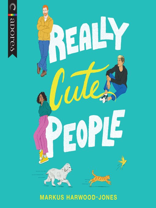 Title details for Really Cute People by Markus Harwood-Jones - Available